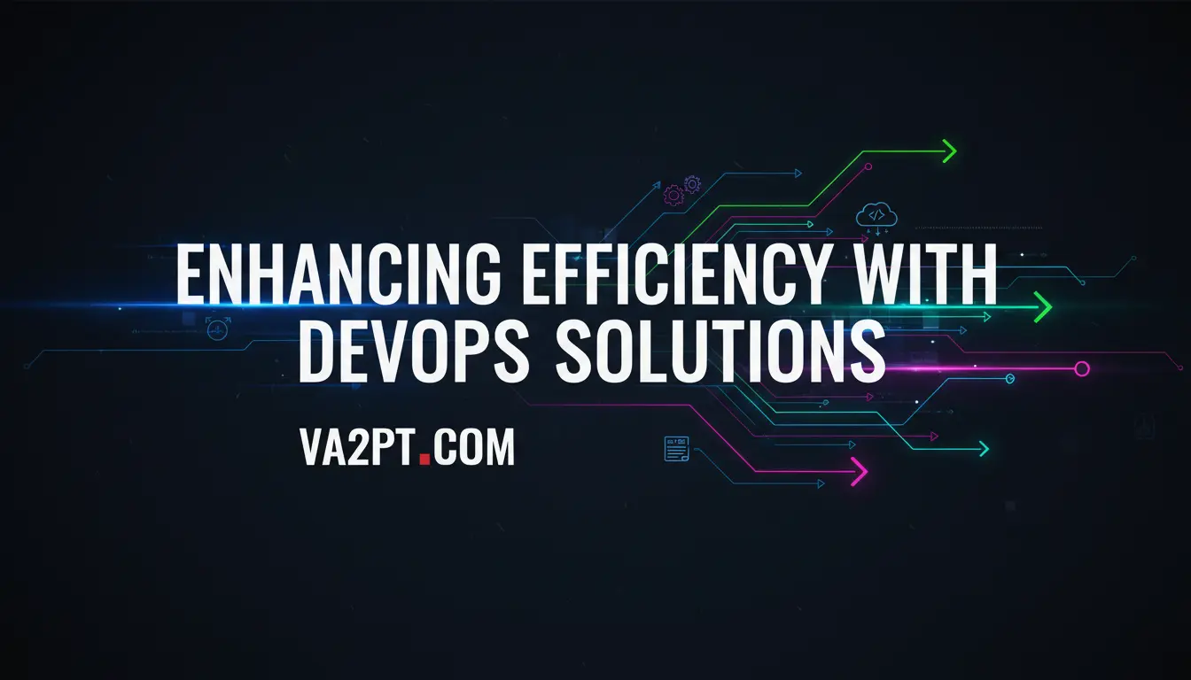 Boost Efficiency with DevOps Solutions